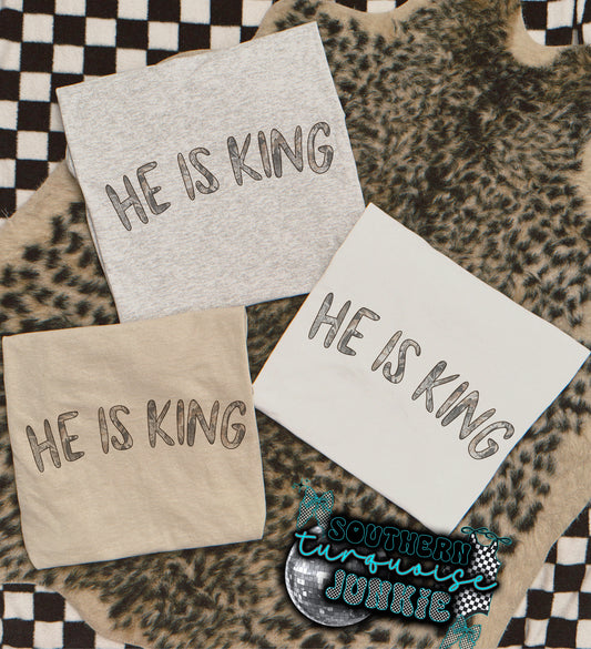 HE IS KING TEE
