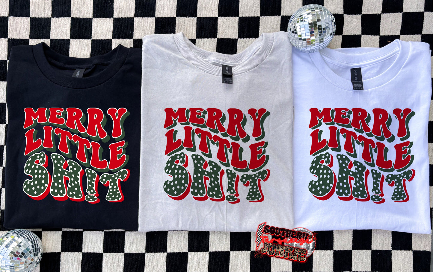 MERRY LITTLE SH!T TSHIRT