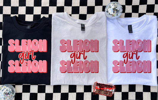 SLEIGH GIRL SLEIGH TSHIRT