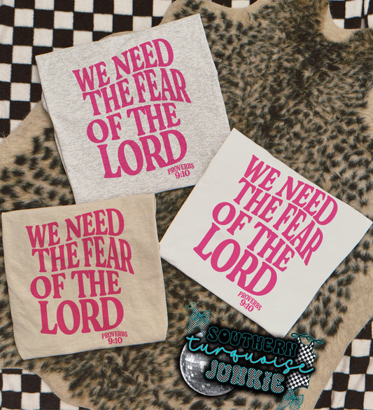 FEAR OF THE LORD (PINK) TEE