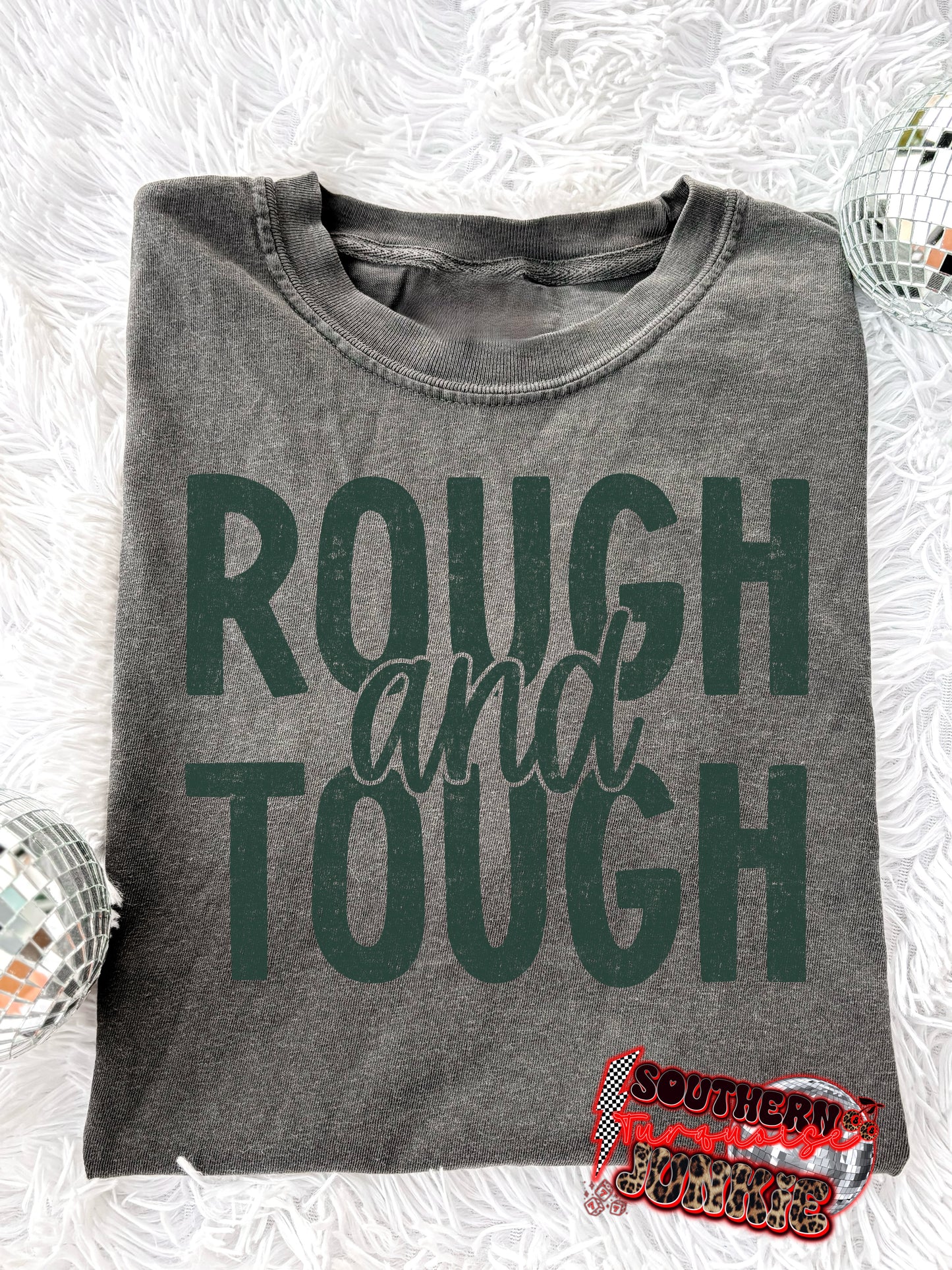 ROUGH & TOUGH TEE