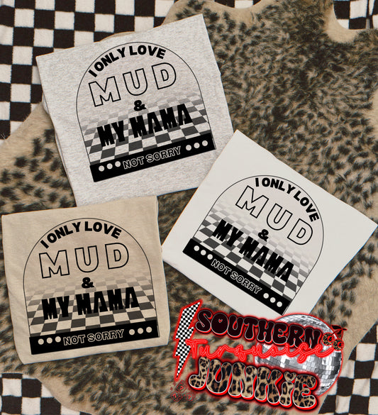 MUD & MAMA TEE