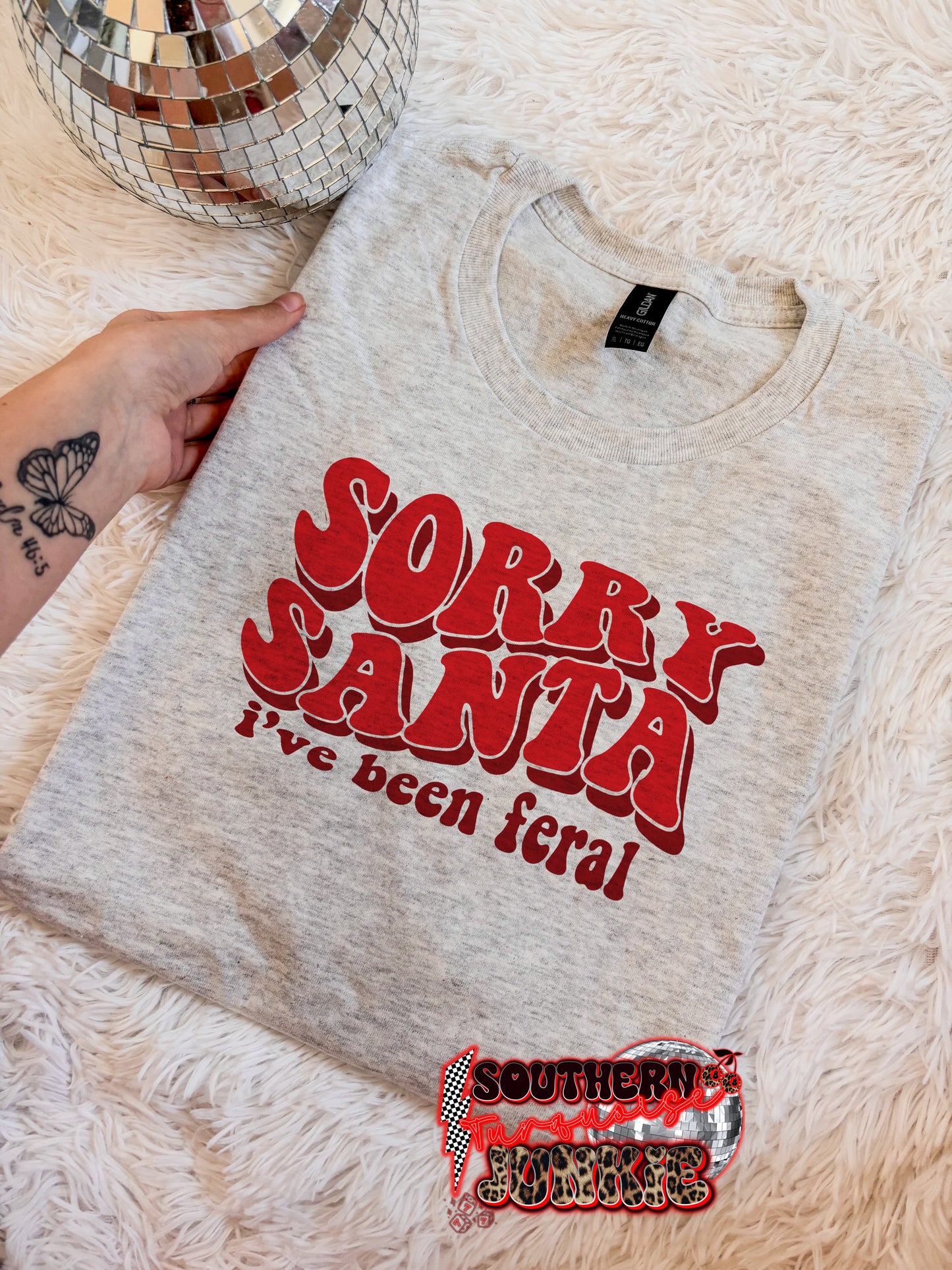 SORRY SANTA IVE BEEN FERAL TSHIRT