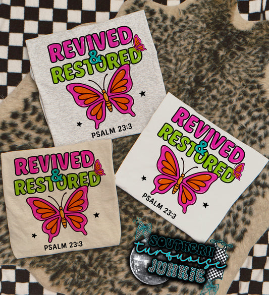 REVIVED & RESTORED (PINK) TEE