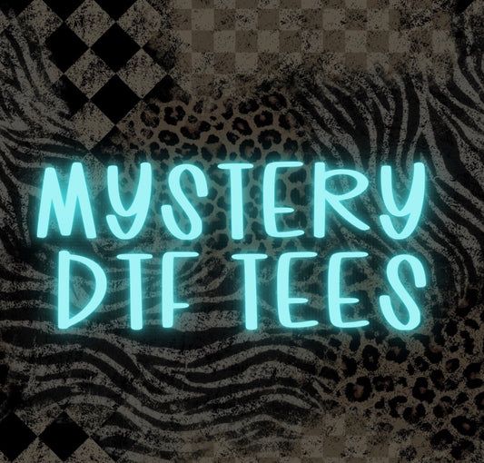 MYSTERY DTF TSHIRT