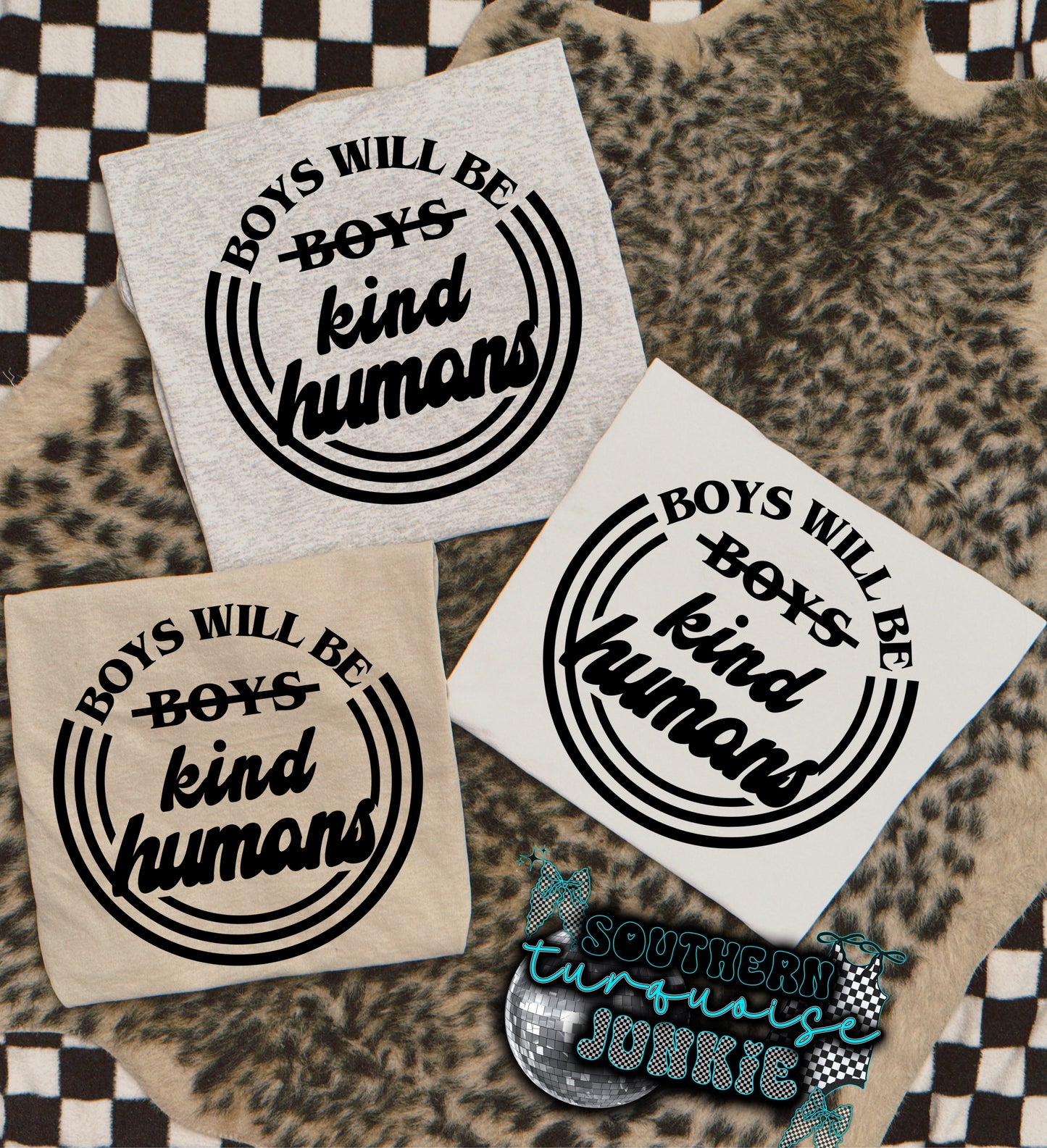 BOYS WILL BE KIND HUMANS TEE